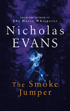 The Smoke Jumper (UK) by Nicholas Evans